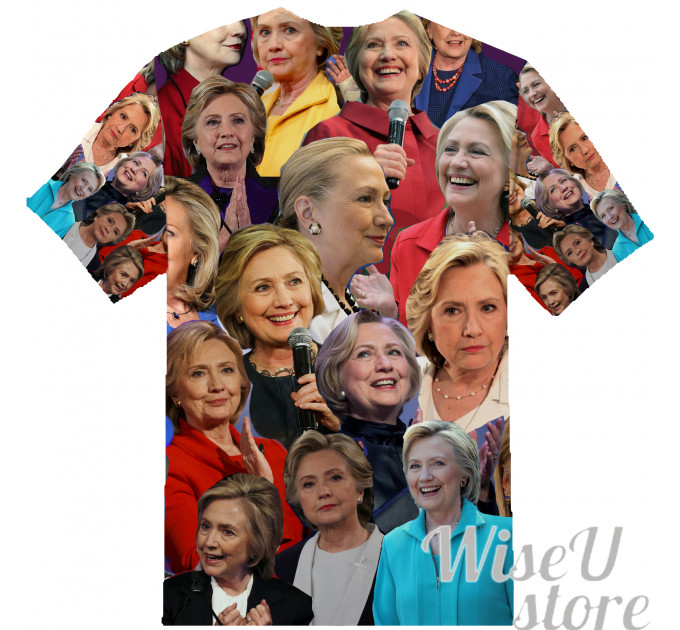 Hillary Clinton T-SHIRT Photo Collage shirt 3D