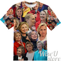 Hillary Clinton T-SHIRT Photo Collage shirt 3D